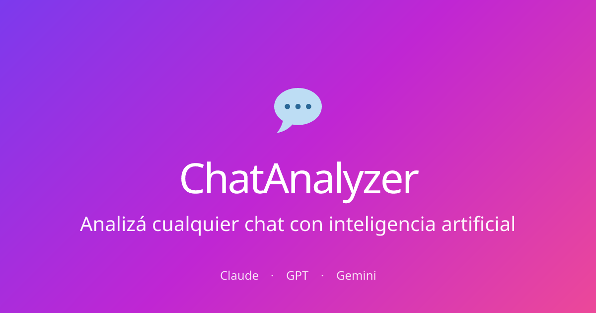 ChatAnalyzer — Analizá conversaciones con IA